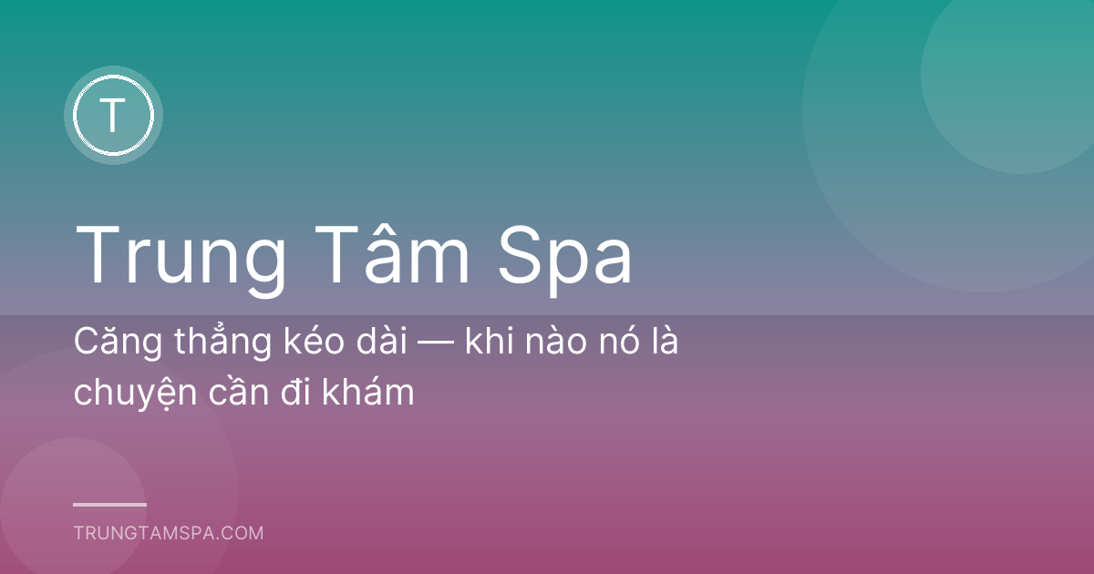 Căng thẳng kéo dài — khi nào nó là chuyện cần đi khám